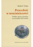 Przeszlość w teraźniejszości