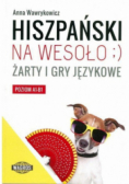 Hiszpański na wesoło  Żarty i gry językowe