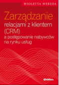 Zarządzanie relacjami z klientem (CRM) a postępowanie nabywców na rynku usług