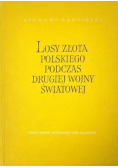 Losy złota polskiego podczas drugiej wojny światowej