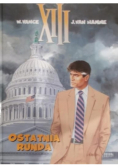 XIII Ostatnia runda