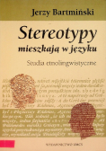 Stereotypy mieszkają w języku