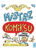 Mistrz komiksu. Twój przewodnik