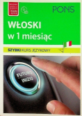 Włoski w 1 miesiąc Szybki kurs językowy plus  CD
