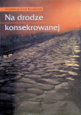Na drodze konsekrowanej