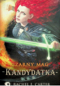 Czarny Mag Tom 3 Kandydatka