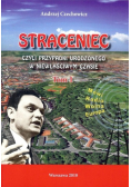 Straceniec Tom 1