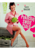 Pokochaj swoje ciało