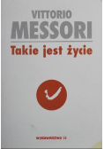 Takie jest życie
