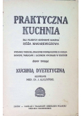 Praktyczna kuchnia, ok 1908 r.