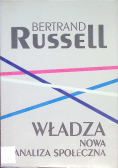 Władza. Nowa analiza społeczna