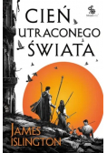 Trylogia Licaniusa Tom 1 Cień utraconego świata