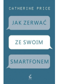 Jak zerwać ze swoim smartfonem
