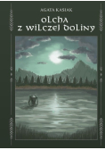 Olcha z Wilczej Doliny