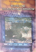 Bezpieczne składowanie odpadów