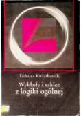 Wykłady i szkice z logiki ogólnej