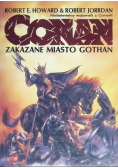 Conan zakazane miasto Gothan