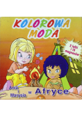 Ania i Marysia w Afryce Kolorowa moda