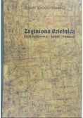 Zaginiona dzielnica. Łódź żydowska - ludzie i miejsca