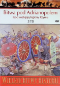 Wielkie Bitwy Historii Bitwa pod Adrianopolem 378 Goci rozbijają legiony Rzymu
