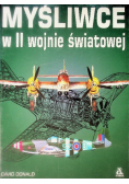 Myśliwce w II Wojnie Światowej
