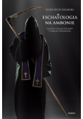 Eschatologia na ambonie