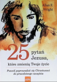 25 pytań Jezusa które zmienią Twoje życie