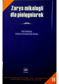 Zarys mikrobiologii dla pielęgniarek Tom 16