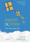 Ucieszyć się życiem Cztery okna wdzięczności