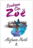 Szukam Cię, Zoe