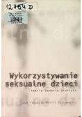 Wykorzystywanie seksualne dzieci teoria badania praktyk