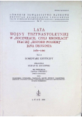 Lata wojny trzynastoletniej w rocznikach czyli kronikach inaczej historii polskiej Jana Długosza