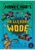 Minecraft Na głęboką wodę