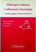Zakrzepica tętnicza i zaburzenia hemostazy rozstrzygające decyzje kliniczne