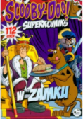Scooby Doo Superkomiks Tom 16  W Zamku