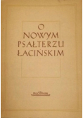 O nowym psałterzu łacińskim