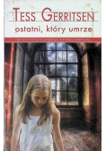 Ostatni który umrze