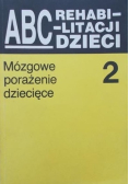 ABC rehabilitacji dzieci 1