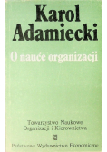 O nauce organizacji