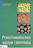 Przechowalnictwo warzyw i ziemniaka