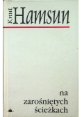 Na zarośniętych ścieżkach