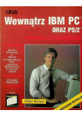 Wewnątrz IBM PC oraz PS 2