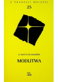 Modlitwa z tradycji mniszej