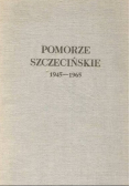 Pomorze Szczecińskie 1945-1965