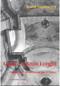 Guido Antonio Longhi. Działalność architektoniczna w Polsce