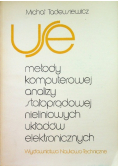 Metody komputerowej analizy stałoprądowej nieliniowych układów elektronicznych