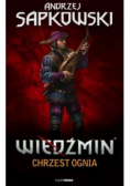 Chrzest ognia Wiedźmin Tom 5