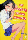 Nie drocz się ze mną, Nagatoro! Tom 3