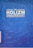 Holizm znaczeniowy Kazimierza Ajdukiewicza