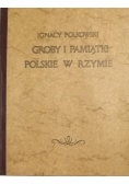Groby i pamiątki polskie w Rzymie